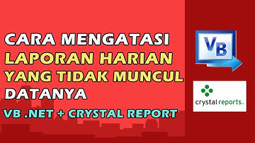 Cara Mengatasi Laporan Harian Tidak Muncul Datanya | Crystal Report | VB .NET