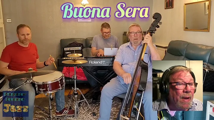 Buona Sera - Andrew Clancy, Peter Clancy & David C...