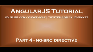 AngularJS ng src directive(angular ng-src vs src difference between img src and ng-src in angularjs In this video we will discuss the use of ng-src directive in AngularJS Let us understand ..., 2015-11-02T20:14:46.000Z)