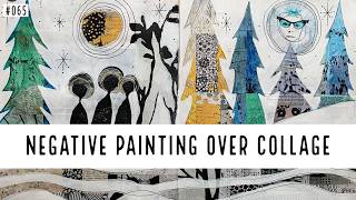 In My Sketchbook - Negative Painting Over Collage