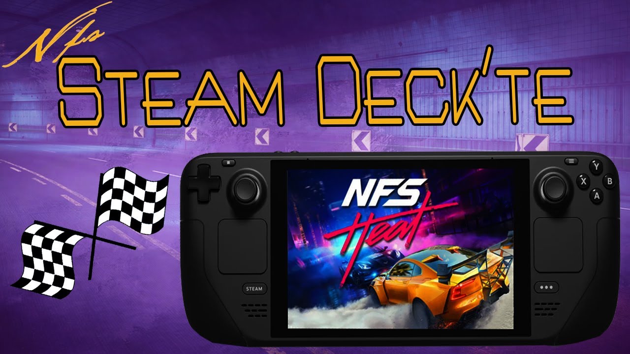 NEED FOR SPEED HEAT TÜRKÇE (Steam Deck Oynanış Windows 11)