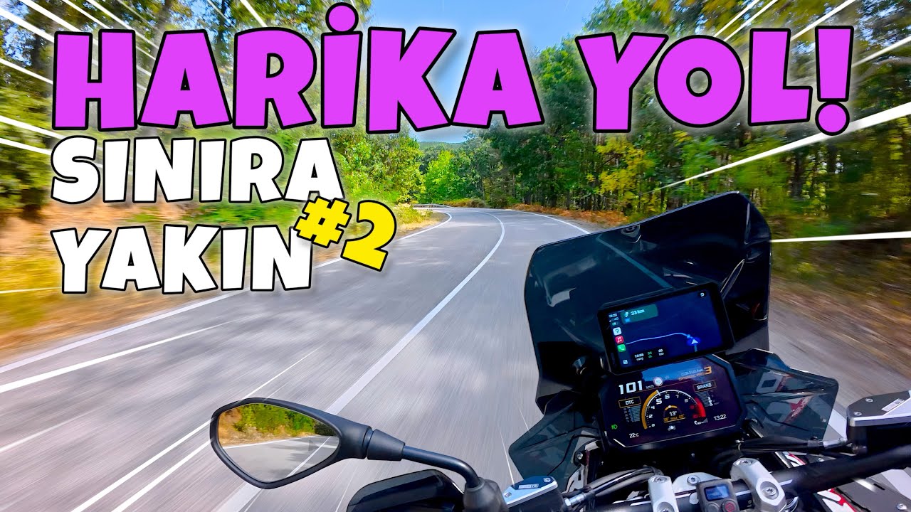 Sınıra Yakın Harika Yol #2 | Virajlar Virajlar... | BMW R 1300 GS Adventure | 4K