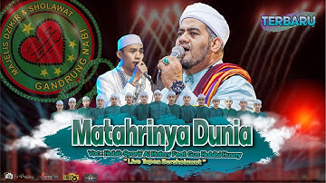 Ya Laqolbin II Azka Taslimi I Mataharinya Dunia II Habib Syarif Al Habsyi Feat Majelis Gandrung Nabi