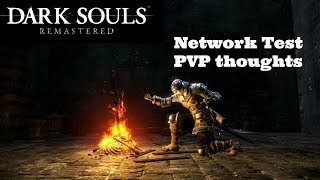 Dark Souls Remastered - Network Test PVP Thoughts