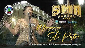 Jawa Pos SMA Awards 2022  - Menyanyi Solo Putri  - SMAN Model Terpadu Bojonegoro