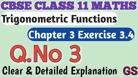Chapter 3 - Exercise 3.4 (Q.No 3) || Trigonometric Functions || CBSE Class 11th Maths in Tamil NCERT