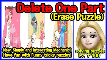 Delete One Part - Erase Puzzle - DOP - Erase Master - Android Gameplay -  Lv 1~100
