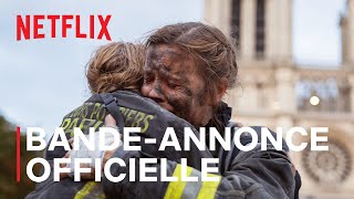 Notre-Dame: La Part du Feu | Bande-annonce Officielle VF | Netflix