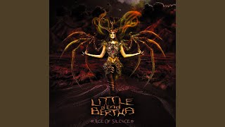 Age of Silence - Little Dead Bertha