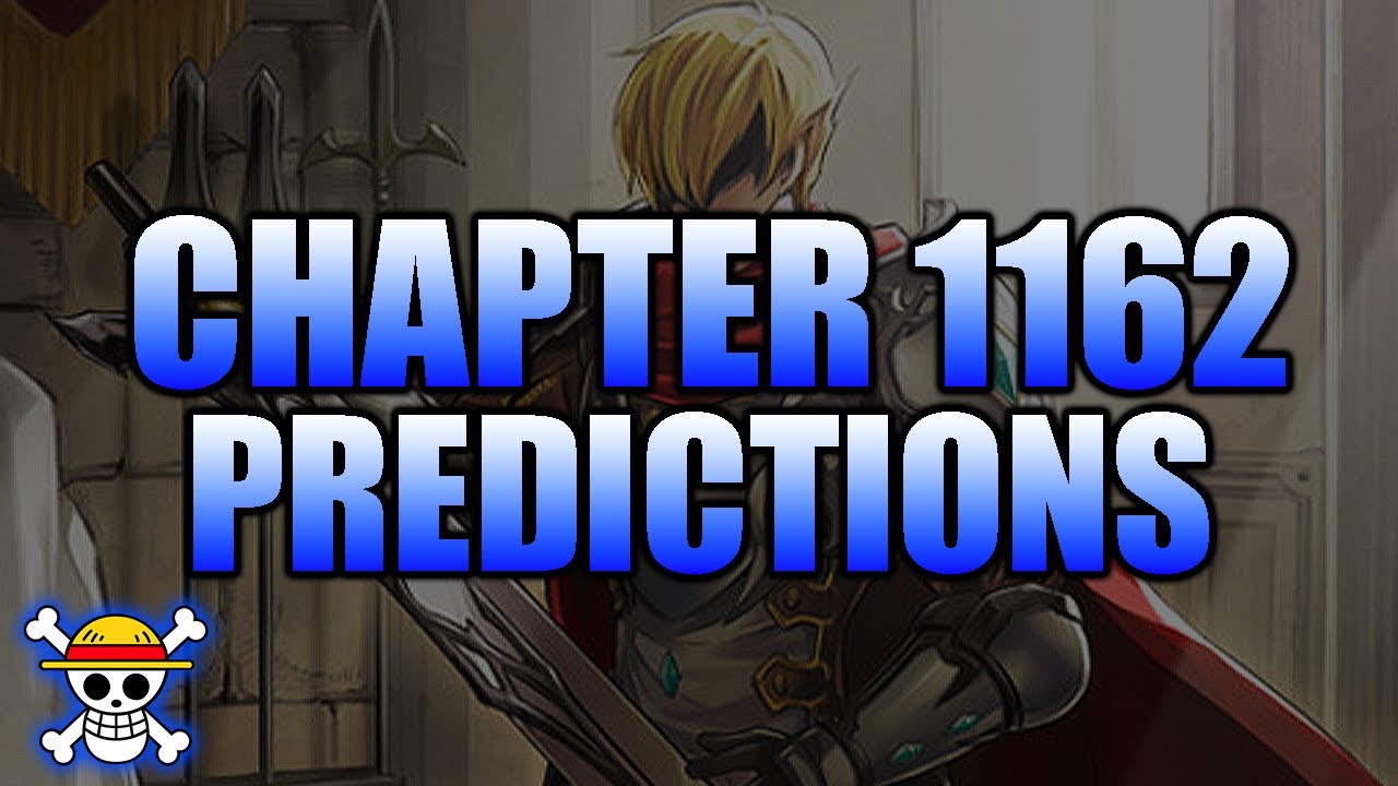 One Piece Chapter 1162 Predictions