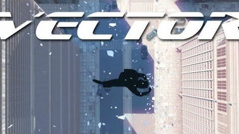 Vector - Gameplay Walkthrough Part 1 - Downtown Level {5},(iOS, Android)