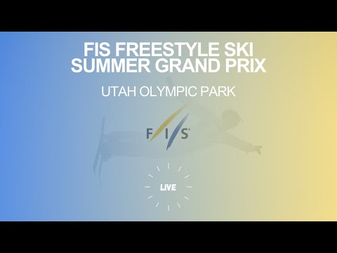 Aerials Summer Grand Prix - Utah Olympic Park | FIS Freestyle Skiing