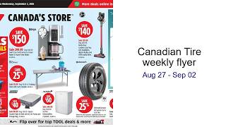 Canadian Tire weekly flyer Aug 27 - Sep 02