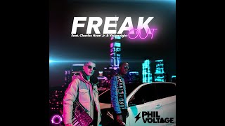 Phil Voltage & Charles Henri Jr. & Visioneight - Freak Out (Larvik Remix)