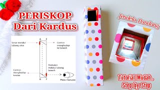 Cara Membuat Periskop Periskop Sederhana Dari Kardus Bekas Perinsip Kerja Periskop