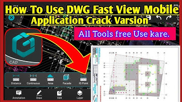 How To Use Free All Tools DWG Fast View Mobile Application | Don