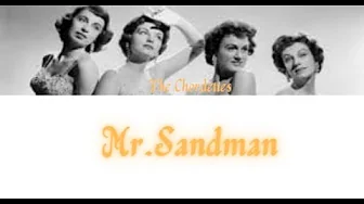 The Chordettes - Mr Sandman | Color coded lyrics The Chordettes - Mr Sandman | Color coded lyrics