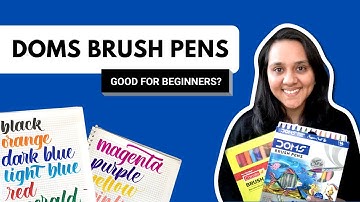 Review Doms Brush Pens | Calligraphy & Watercolour Blending | For Beginners