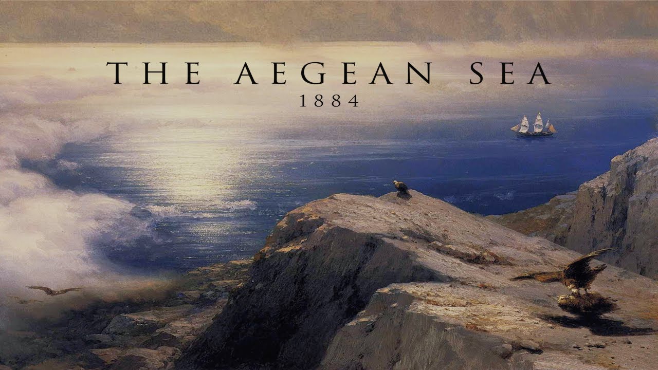 The Aegean Sea, 1884 - YouTube