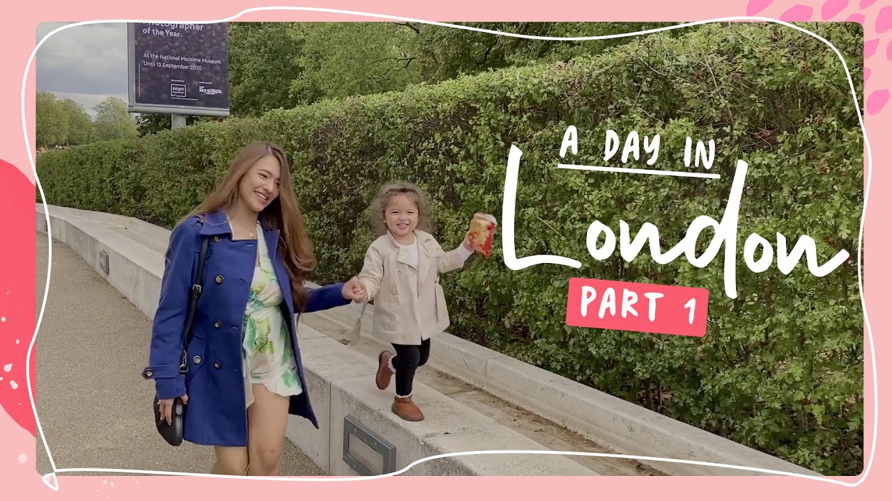 A Day In London Part 1 | The Birchmores