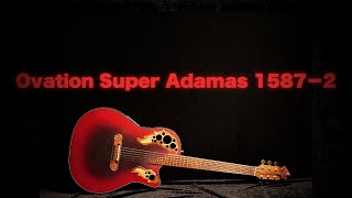 Ovation Super Adamas 1587-2, 1998 model] *Simple video version