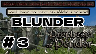 Mistakes Were Made...   Prophesy of Pendor (Mount & Blade: Warband)  Part 3