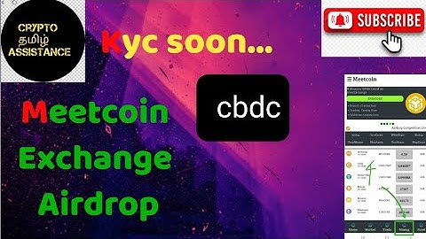 CBDC kyc update and meetcoin exchange airdrop @cryptotamilassistance #cbdc #mtc #kyc