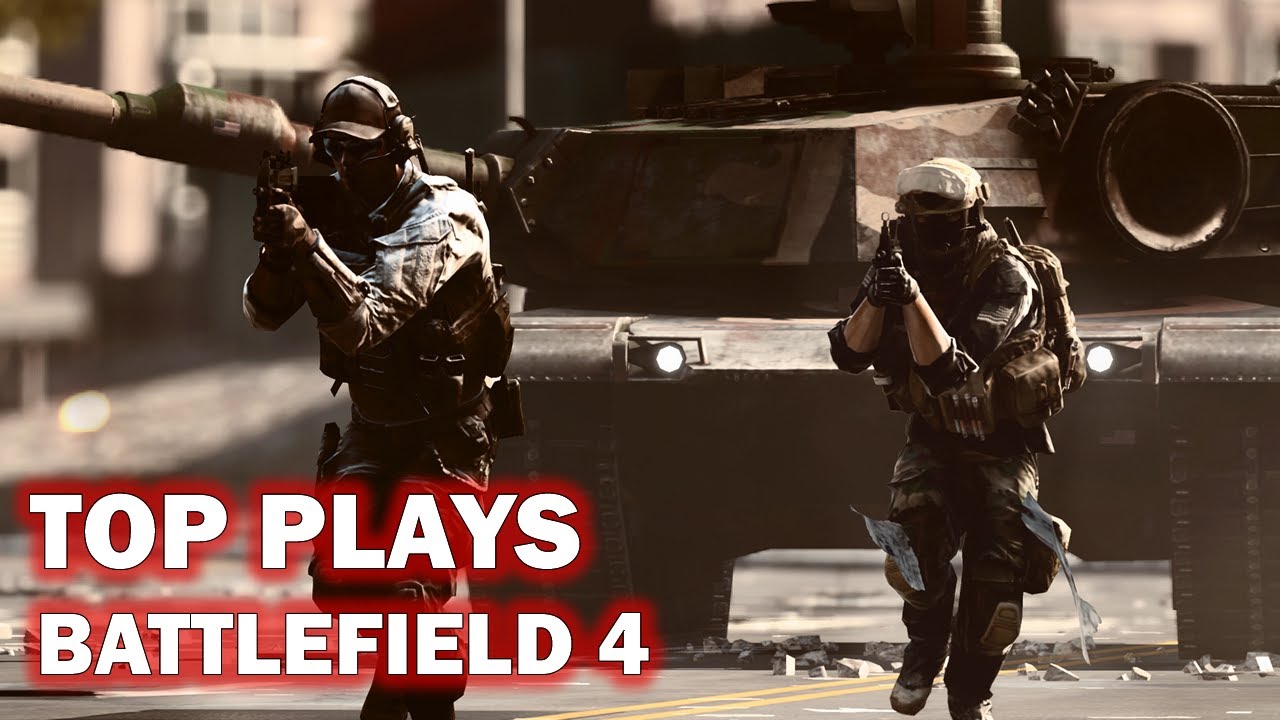 Top Plays Battlefield 4 - Episode 1 - miju irl