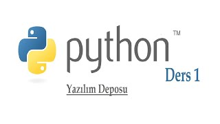 Python Programlama Dili - Ders 1