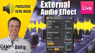 Externer Effekt (z.B. DJ Mixer) in Ableton Live! (External Audio Effect)