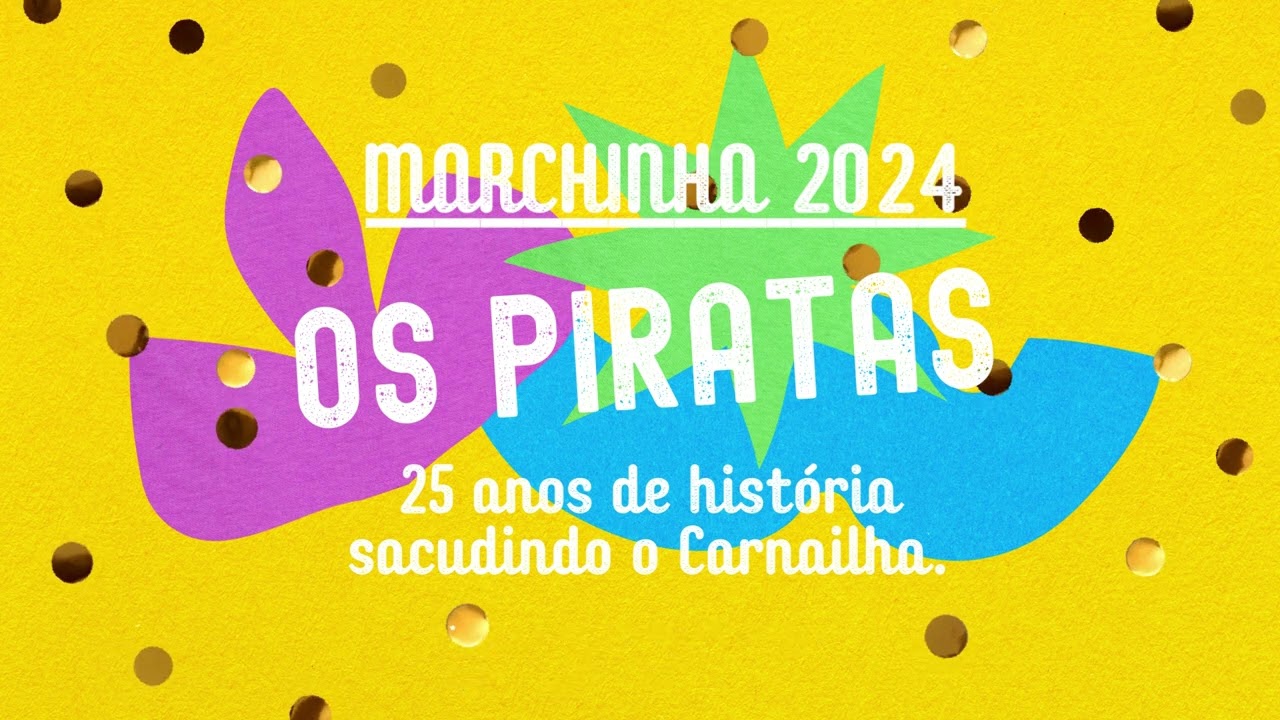 MARCHINHA 2024 - BLOCO OS PIRATAS - CARNAILHA PARINTINS