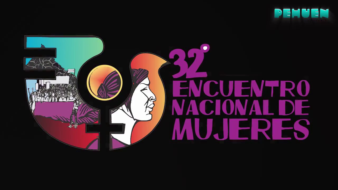 32 Encuentro Nacional de Mujeres. Chaco nos espera. - YouTube