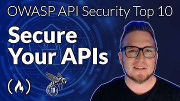 OWASP API Security Top 10 Course – Secure Your Web Apps