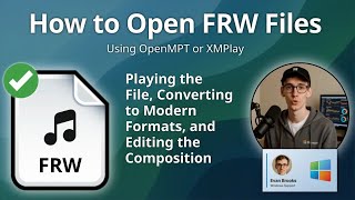How to Open FRW Files (OpenMPT or XMPlay)