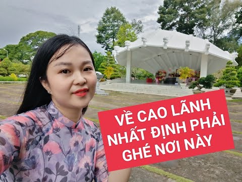 Video ||43||VỀ VÙNG ĐẤT SEN HỒNG THAM QUAN KHU LĂNG MỘ CỤ... - youtube
