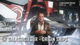 Star Citizen: Galactic Tour Origin Ships