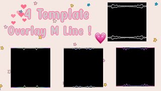 4 Template Overlay M Line On Android . Part 2 !!!