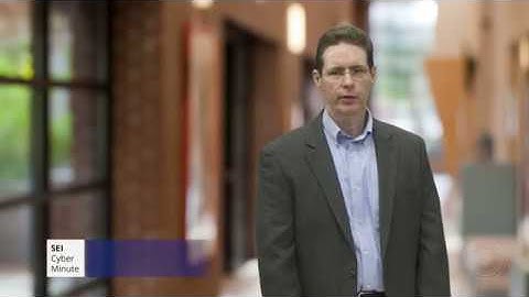 SEI Cyber Minute: Security Engineering Risk Analysis