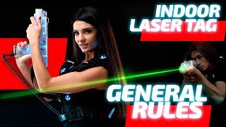 Indoor laser tag - General rules