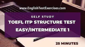 Full Toefl ITP Structure EASY/INTERMEDIATE 1 #toefl #toeflitp #toeflstructure