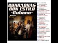 GUARACHAS CON ESTILO -Cubano- Sandro Russek Producciones