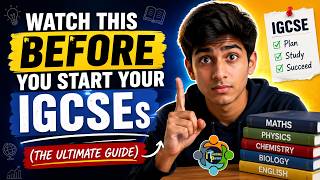 Watch This BEFORE You Start Your IGCSEs