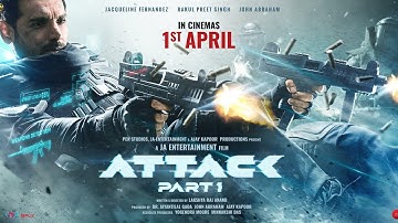 ‘Attack: Part 1’ official trailer