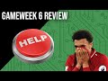 WHAT A BIZARRE WEEK! GAMEWEEK 6 REVIEW - FANTASY PREMIER LEAGUE
