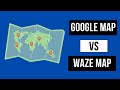 Google Maps vs. Waze: Which navigation app is better?