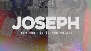 Junior High | Snapshots: Joseph - From the Pit to the Palace (Genesis 39:1-6a) | Tate Cox by Calvary Chapel Chino Hills 497 views 1 month ago 48 minutes