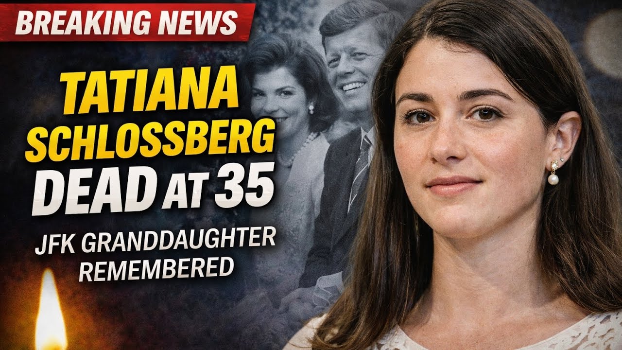 JFK Granddaughter Tatiana Schlossberg Dies at 35, Family Confirms