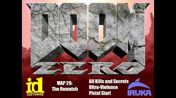 [Doom II] - Doom Zero 3.0 - MAP29 "The Rematch" - 100% Playthrough