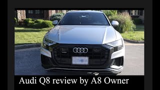 Audi Q8 - Review by Audi A8 owner. Would I switch?