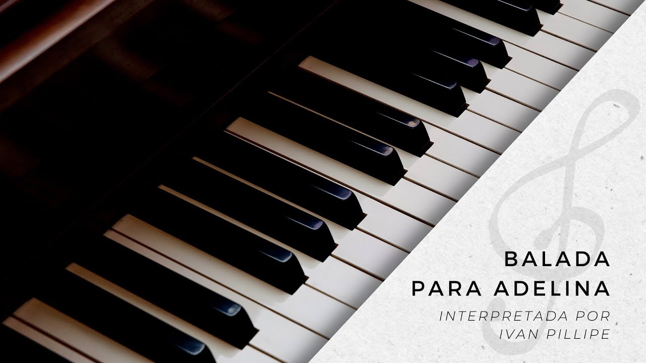Balada Para Adelina Richard Clayderman Piano Cover Iván Phillipe 